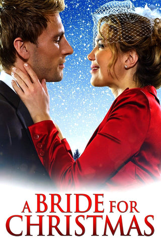 A Bride For Christmas (2012) - Arielle Kebbel