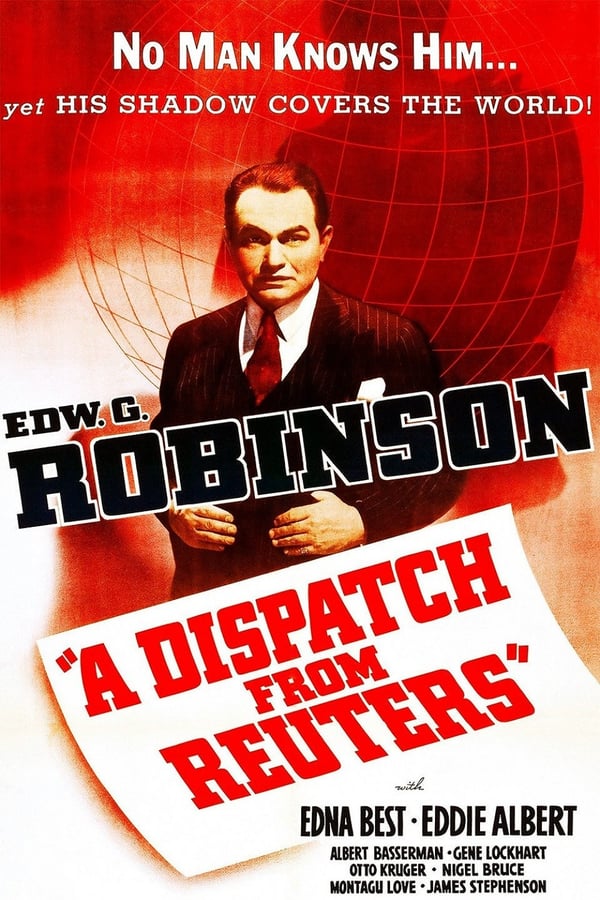 A Dispatch From Reuters (1940) - Edward G. Robinson
