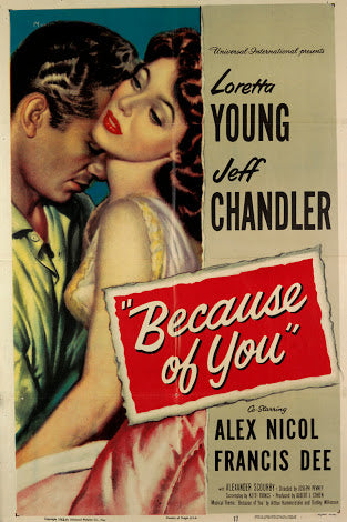 Because Of You (1952) - Jeff Chandler