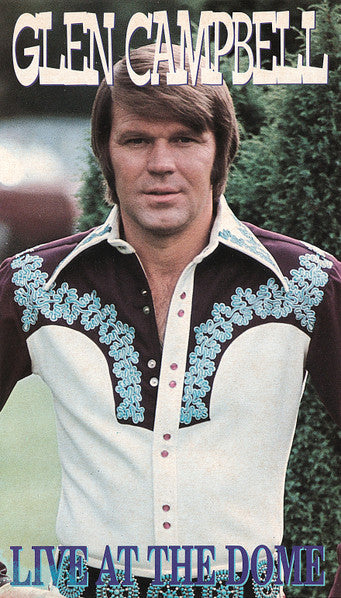 Glen Campbell - Live At The Dome DVD