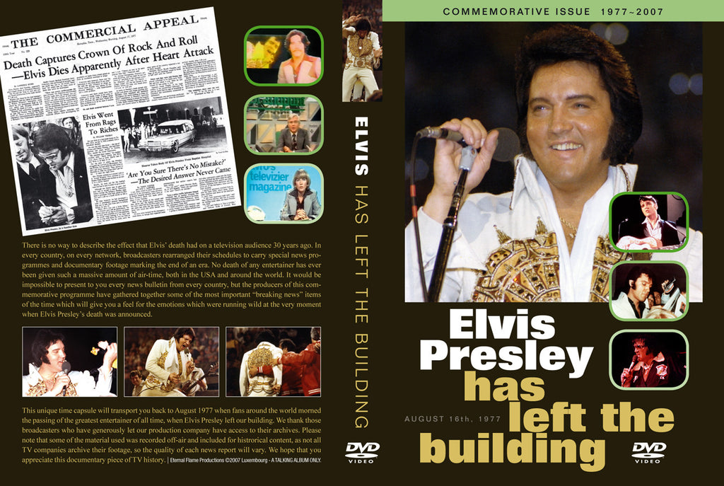 Elvis Has Left The Building