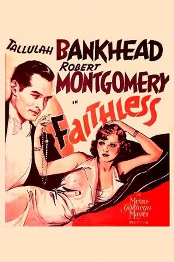 Faithless (1932) - Robert Montgomery DVD