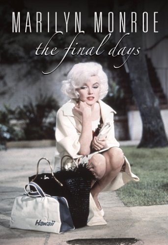 Marilyn Monroe : The Final Days (2001) DVD