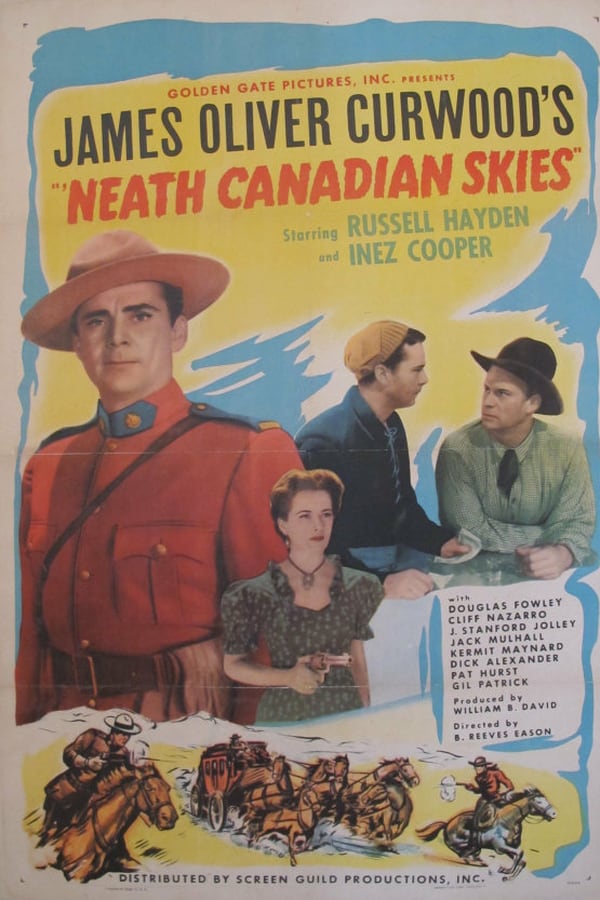 Neath Canadian Skies (1946) - Russell Hayden DVD
