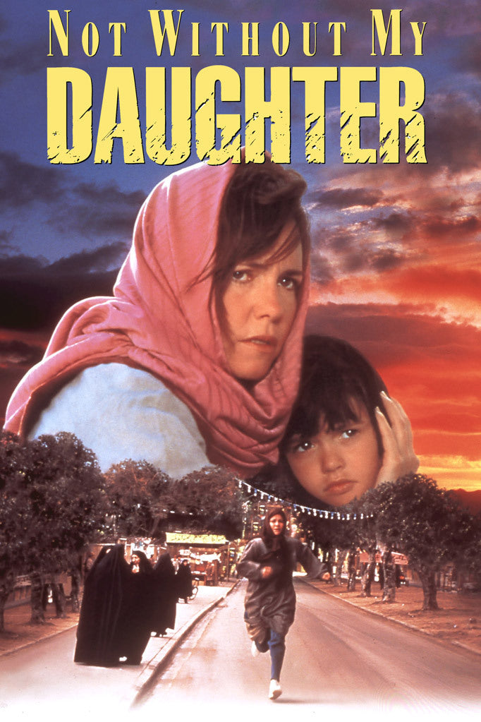 Not Without My Daughter (1990) - Sally Field DVD