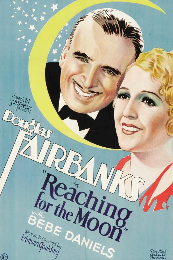 Reaching For The Moon (1930) - Douglas Fairbanks DVD