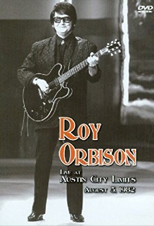 Roy Orbison : Live At Austin City Limits 1982  DVD