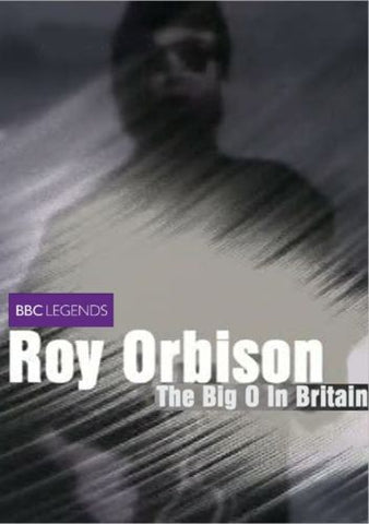 Roy Orbison - The Big O In Britain  DVD
