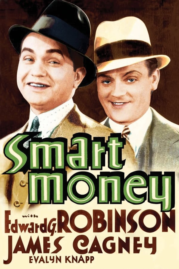 Smart Money (1931) - Edward G. Robinson Colorized Version