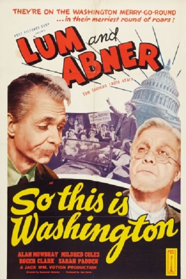 Lum And Abner : So This Is Washington (1943) - Chester Lauck DVD