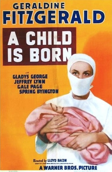 A Child Is Born (1939) - Geraldine Fitzgerald DVD