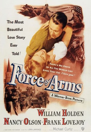 Force Of Arms (1951) - Wiiliam Holden DVD