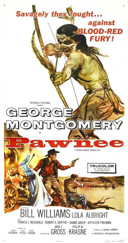 Pawnee (1957) - George Montgomery DVD