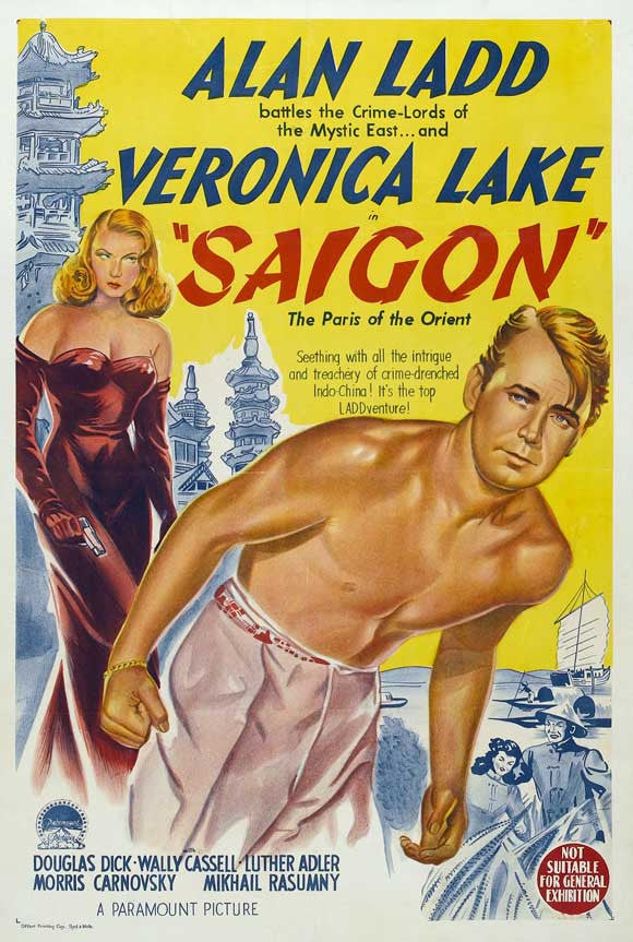 Saigon (1948) - Alan Ladd DVD