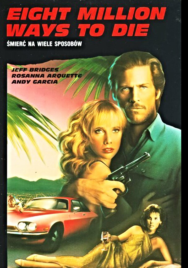 8 Million Ways To Die (1986) - Jeff Bridges  DVD