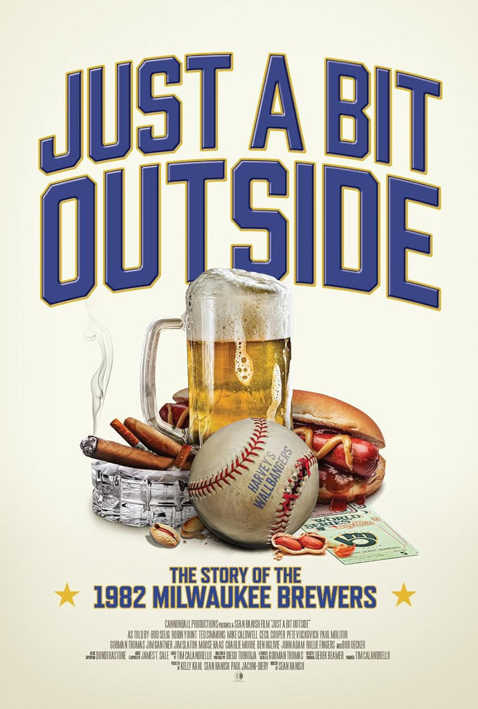 Just a Bit Outside : The Story of the 1982 Milwaukee Brewers (2024)