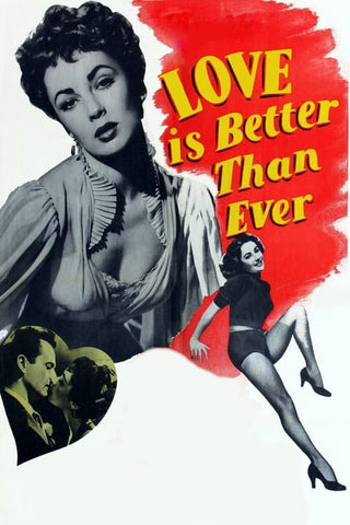 Love Is Better Than Ever (1952) - Elizabeth Taylor  Colorized Version