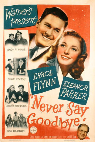 Never Say Goodbye (1946) - Errol Flynn  Colorized Version  DVD