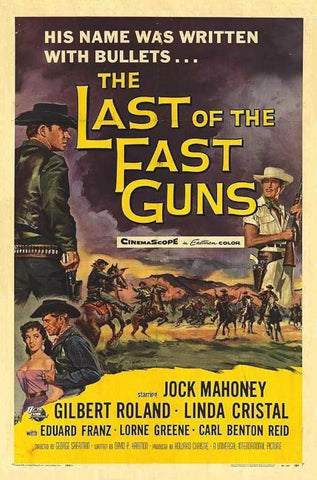 Last Of The Fast Guns (1958) - Jock Mahoney