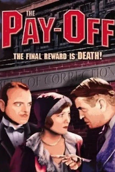 The Pay-Off (1930) - Lowell Sherman  DVD