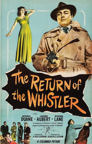 The Return of the Whistler (1948) - Michael Duane  Colorized Version