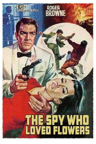 The Spy Who Loved Flowers (1966) - Roger Browne