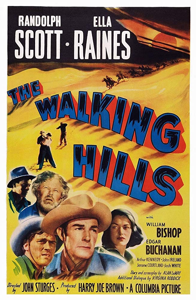 The Walking Hills (1949) - Randolph Scott    Colorized Version