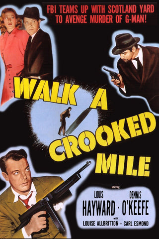 Walk A Crooked Mile (1948) - Louis Hayward  Colorized Version  DVD