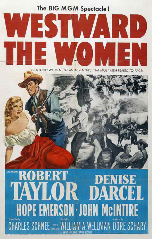 Westward The Women (1951) - Robert Taylor  Colorized Version