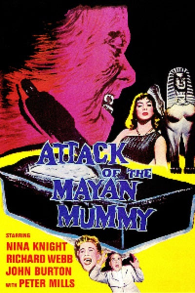 Attack Of The Mayan Mummy (1964) - Nina Knight  DVD