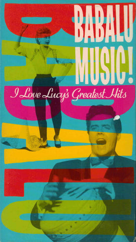 Babalu Music : I Love Lucy´s Greatest Hits - Lucille Ball  VHS