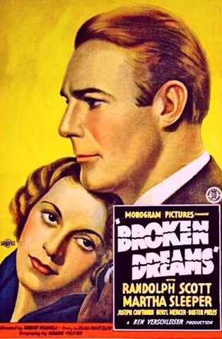 Broken Dreams (1933) - Randolph Scott  DVD