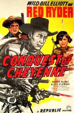 Red Ryder : Conquest Of Cheyenne (1946) - Bill Elliott  DVD