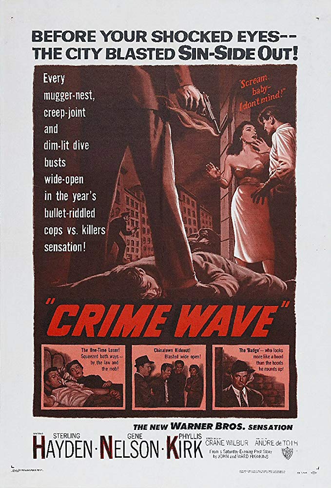 Crime Wave (1953) - Sterling Hayden