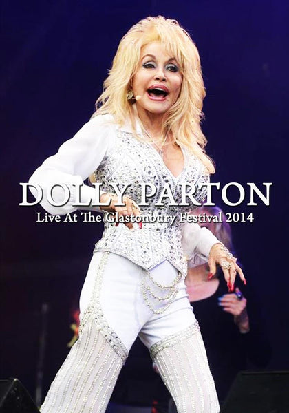 Dolly Parton : Live In Glastonbury 2014  DVD