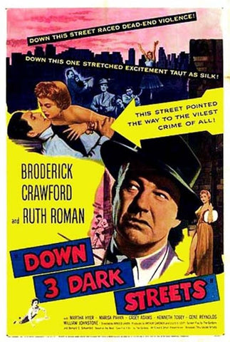 Down Three Dark Streets (1954) - Broderick Crawford  DVD
