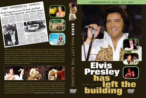Elvis Has Left The Building