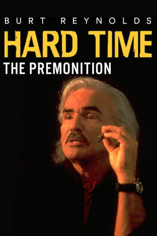 Hard Time : The Premonition (1999) - Burt Reynolds  DVD