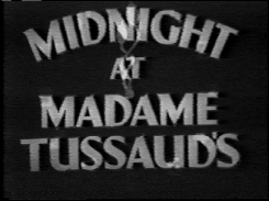 Midnight At Madame Tussaud´s (1936) - James Carew  DVD