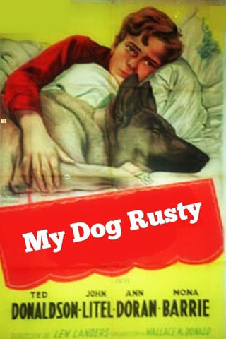 Rusty ; My Dog Rusty (1948) - Ted Donaldson  DVD