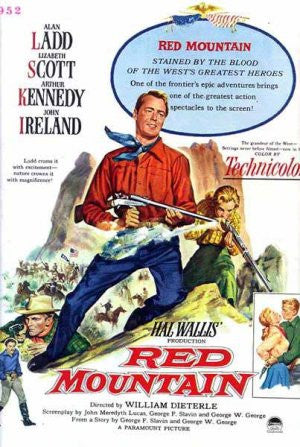 Red Mountain (1951) - Alan Ladd