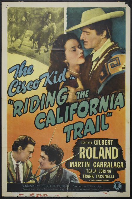 Cisco Kid : Riding The California Trail (1947) - Gilbert Roland  DVD