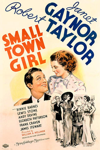 Small Town Girl (1936) - Robert Taylor