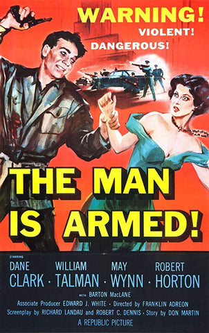 The Man Is Armed (1956) - Dane Clark DVD