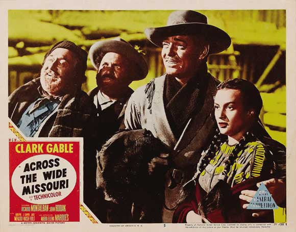 Across The Wide Missouri (1951) - Clark Gable