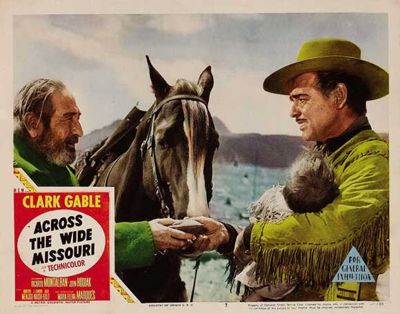 Across The Wide Missouri (1951) - Clark Gable