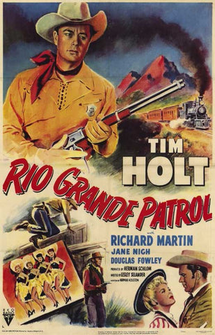 Rio Grande Patrol (1950) - Tim Holt  DVD